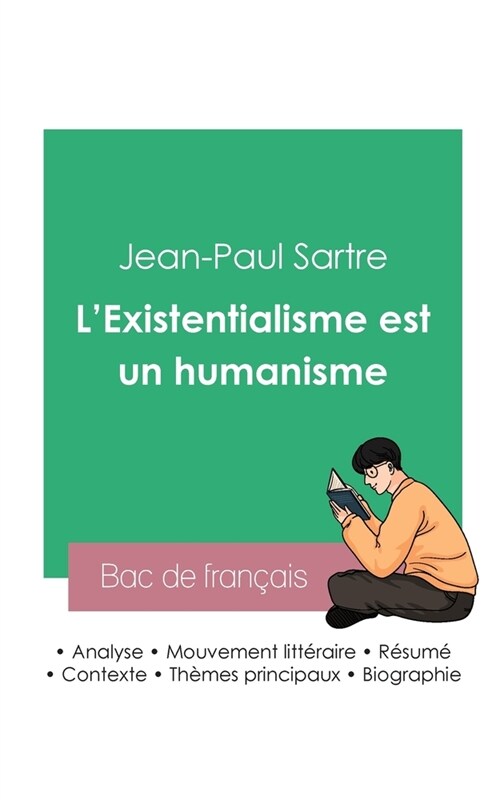R?ssir son Bac de philosophie 2023: Analyse de LExistentialisme est un humanisme de Jean-Paul Sartre (Paperback)