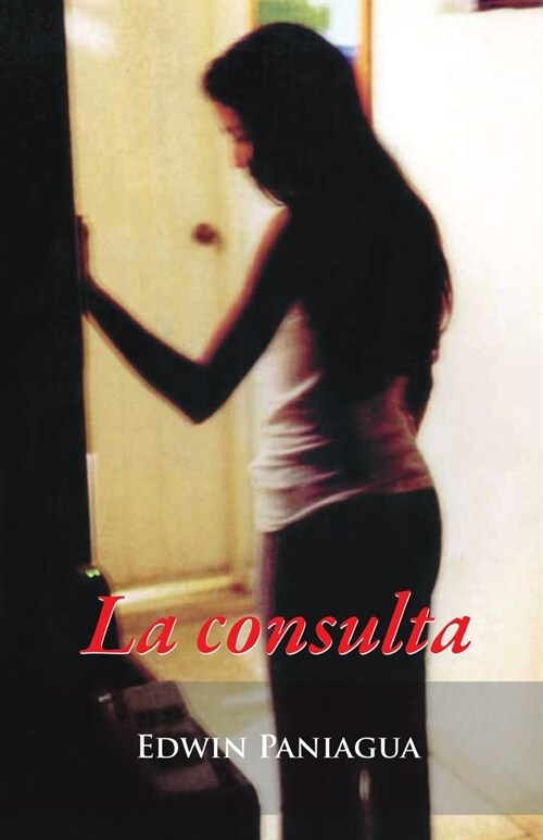 La consulta: Realidades y leyendas (Paperback)