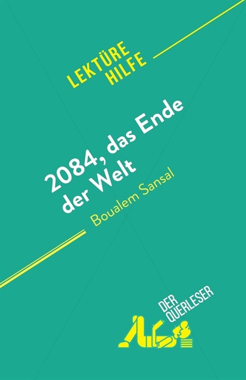 2084, das Ende der Welt: von Boualem Sansal (Paperback)