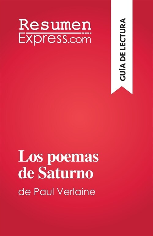 Los poemas de Saturno: de Paul Verlaine (Paperback)