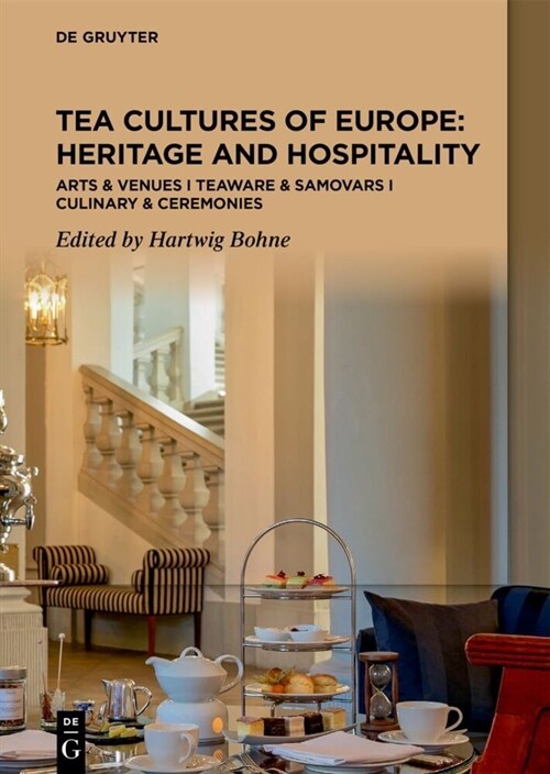 Tea Culture (Bohne): Arts & Venues Teaware & Samovars Culinary & Ceremonies (Hardcover)
