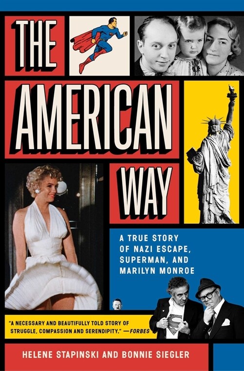 The American Way: A True Story of Nazi Escape, Superman, and Marilyn Monroe (Paperback)