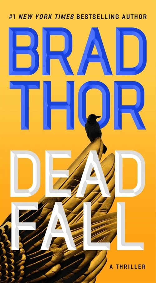 Dead Fall: A Thriller (Mass Market Paperback)