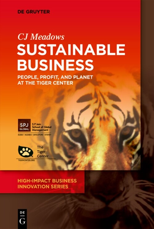 Sustainable Business: People, Profit, and Planet at the Tiger Center (Paperback)