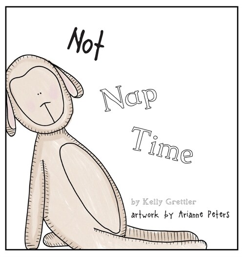 Not Nap Time (Hardcover)