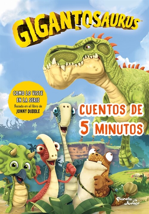 Gigantosaurus. Cuentos de 5 Minutos (Paperback)