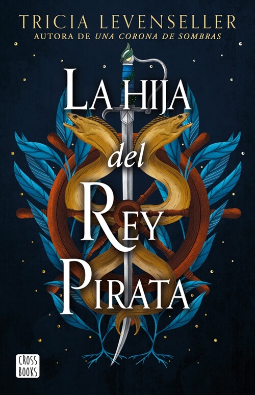 La Hija del Rey Pirata / Daughter of the Pirate King (Paperback)