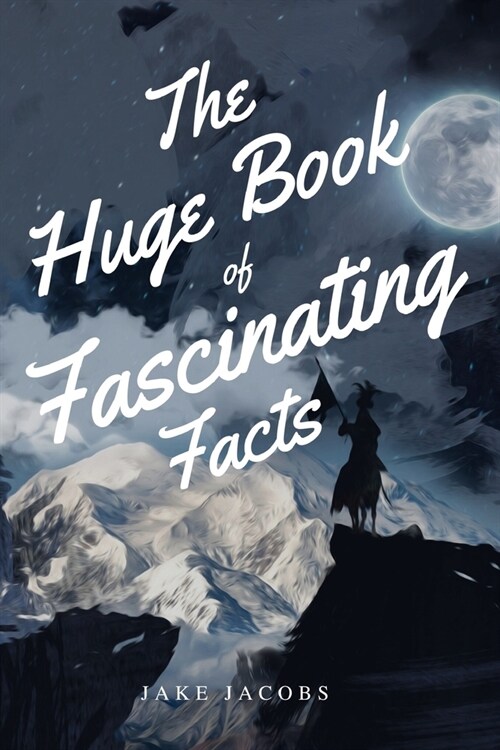 The Huge Book of Fascinating Facts (Paperback)