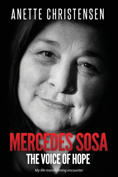 Mercedes Sosa - The Voice of Hope (Paperback)