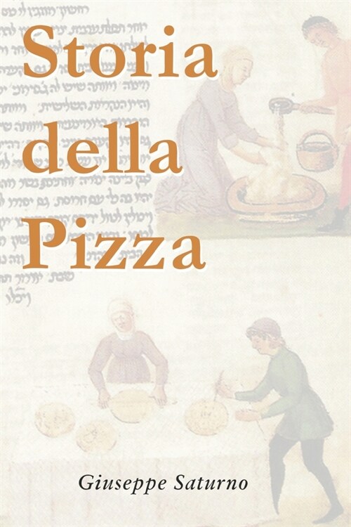 Storia della Pizza (Paperback)