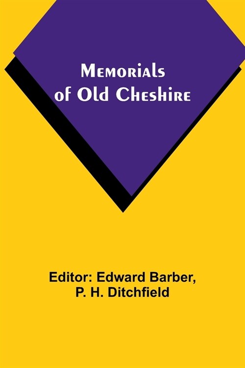 Memorials of old Cheshire (Paperback)