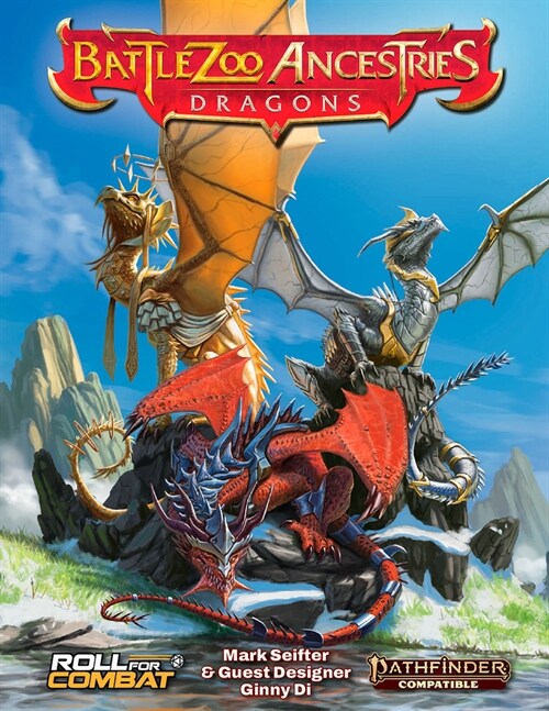 Battlezoo Ancestries: Dragons (Pathfinder 2e) (Hardcover)