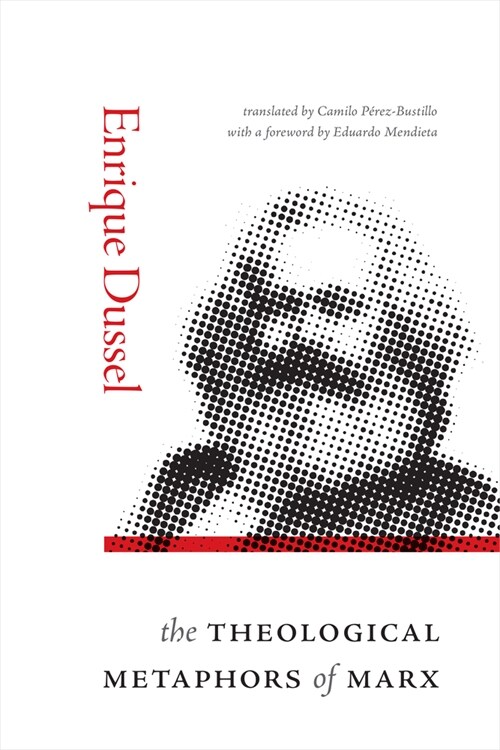 The Theological Metaphors of Marx (Hardcover)