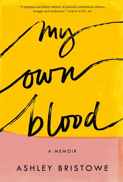 My Own Blood (Hardcover)