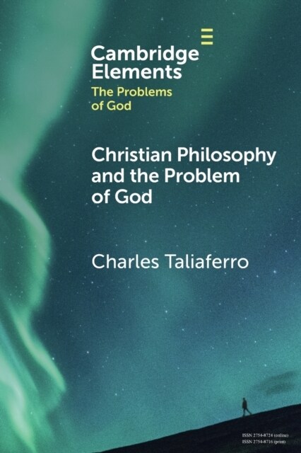 Christian Philosophy and the Problem of God (Paperback)