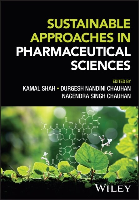 Sustainable Approaches in Pharmaceutical Sciences (Hardcover, 1)