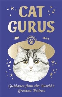 Cat Gurus (Mini Deck) : Guidance from the World's Greatest Felines (Cards)