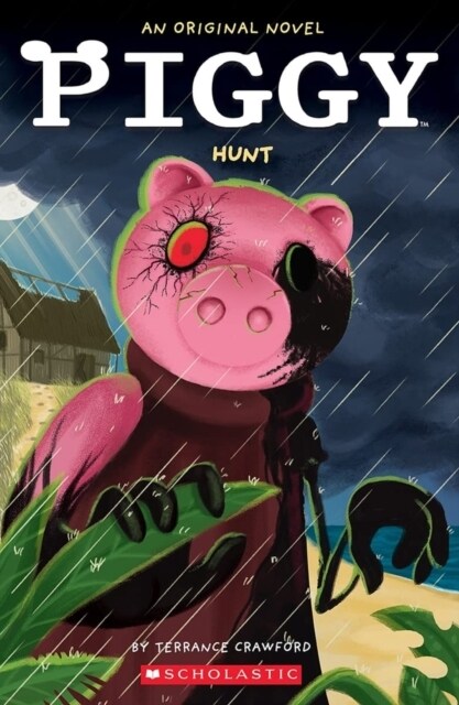 Piggy: Hunt: An Afk Novel (Paperback)