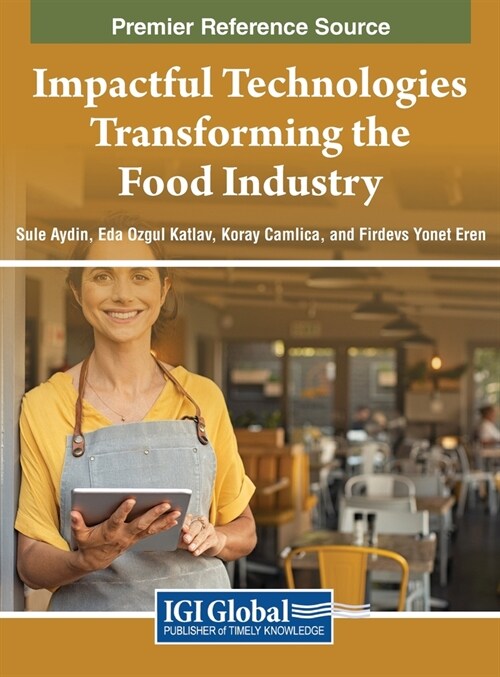 Impactful Technologies Transforming the Food Industry (Hardcover)