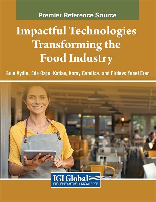 Impactful Technologies Transforming the Food Industry (Paperback)