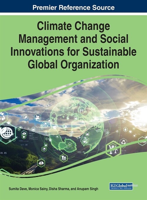 Climate Change Management and Social Innovations for Sustainable Global Organization (Hardcover)