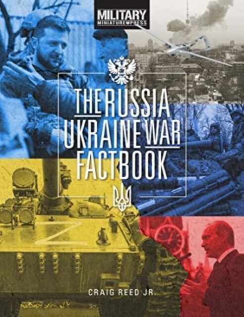 The Russia-Ukraine War Factbook (Paperback)