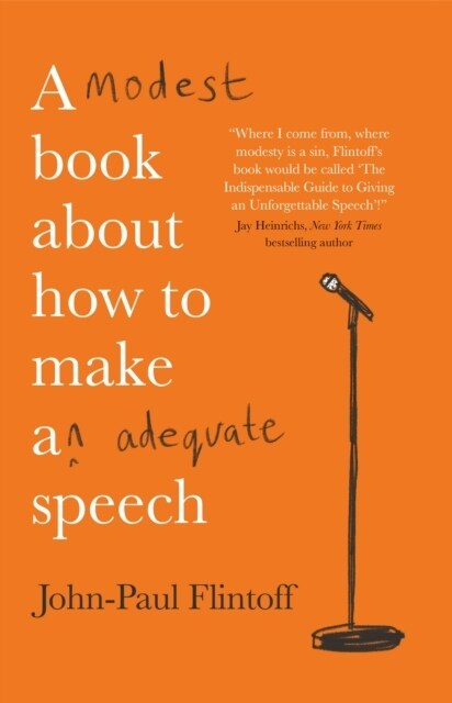 A Modest Book About How to Make an Adequate Speech (Paperback)