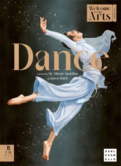 Welcome to the Arts: Dance (Hardcover)