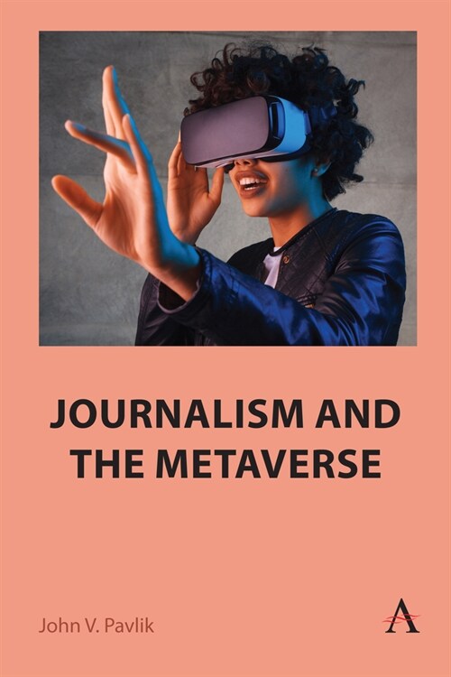 Journalism and the Metaverse (Hardcover)