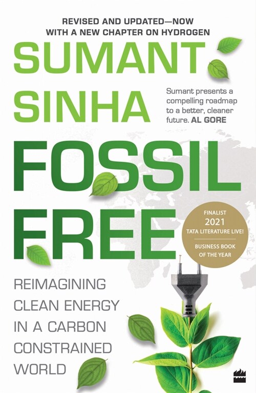 Fossil Free: Reimagining Clean Energy in a Carbon-Constrained World (Paperback)