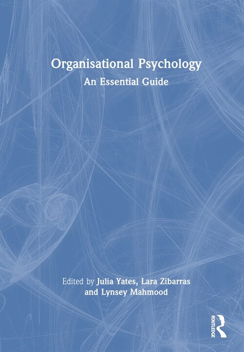 Organisational Psychology : An Essential Guide (Hardcover)