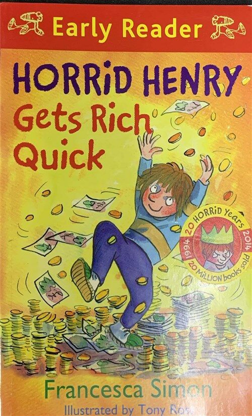 [중고] Horrid Henry Early Reader: Horrid Henry Gets Rich Quick : Book 5 (Paperback)