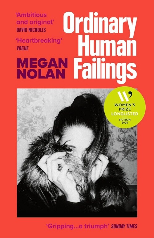 Ordinary Human Failings : The compulsive new novel from the author of Acts of Desperation (Paperback)