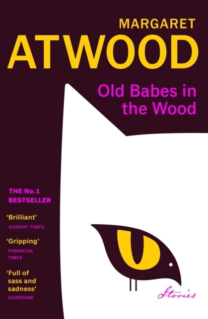 Old Babes in the Wood : The #1 Sunday Times Bestseller (Paperback)