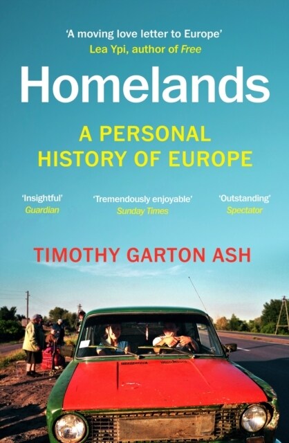Homelands : A Personal History of Europe - Updated with a New Chapter (Paperback)