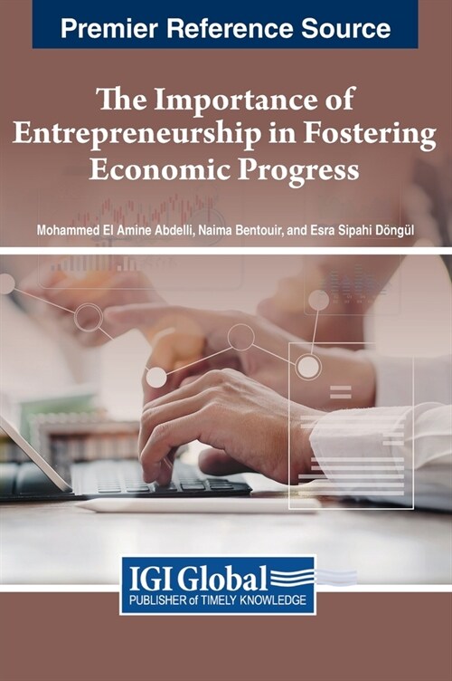 The Importance of Entrepreneurship in Fostering Economic Progress (Hardcover)