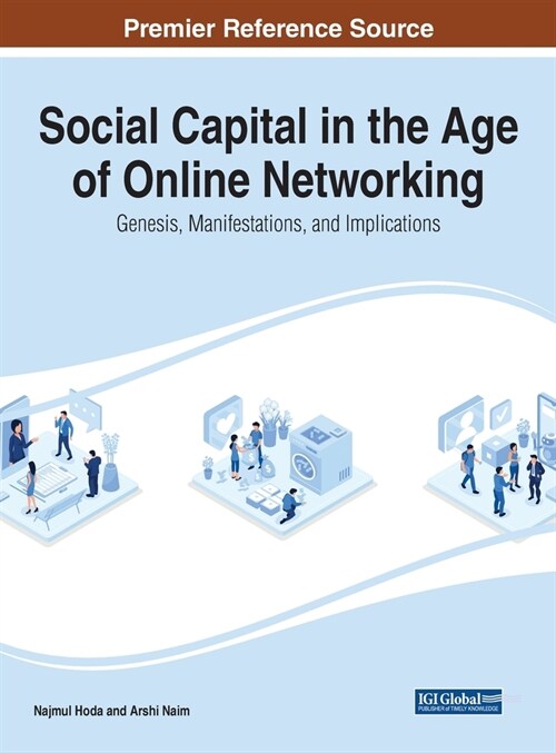 Social Capital in the Age of Online Networking (Hardcover)