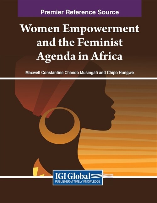 Women Empowerment and the Feminist Agenda in Africa (Paperback)