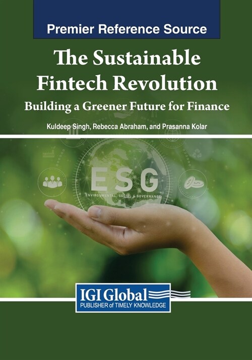 The Sustainable Fintech Revolution: Building a Greener Future for Finance (Paperback)