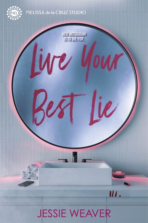 Live Your Best Lie (Paperback)