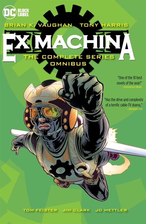 Ex Machina: The Complete Series Omnibus (New Edition) (Hardcover)