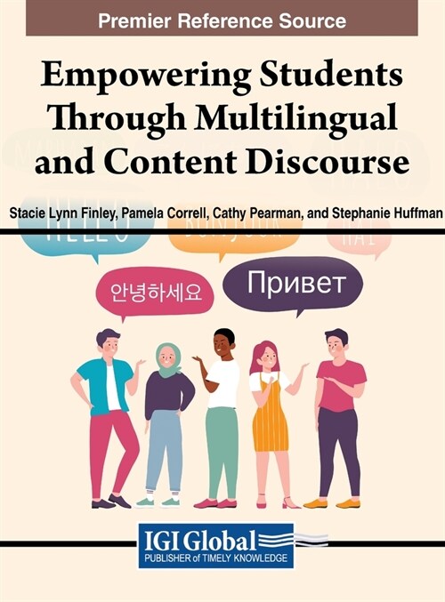 Empowering Students Through Multilingual and Content Discourse (Hardcover)