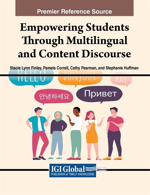 Empowering Students Through Multilingual and Content Discourse (Paperback)