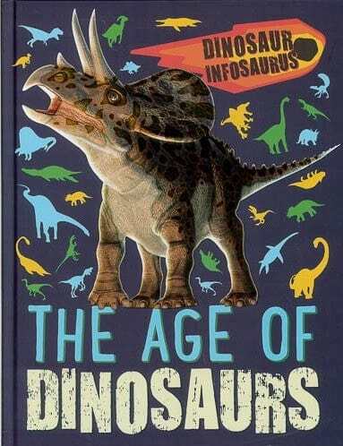 The Age of Dinosaurs (Hardcover)