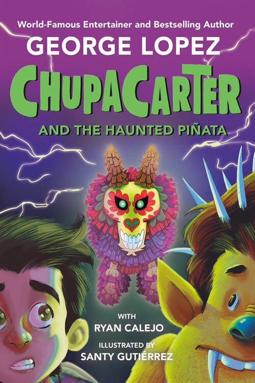 Chupacarter and the Haunted Pi?ta (Paperback)