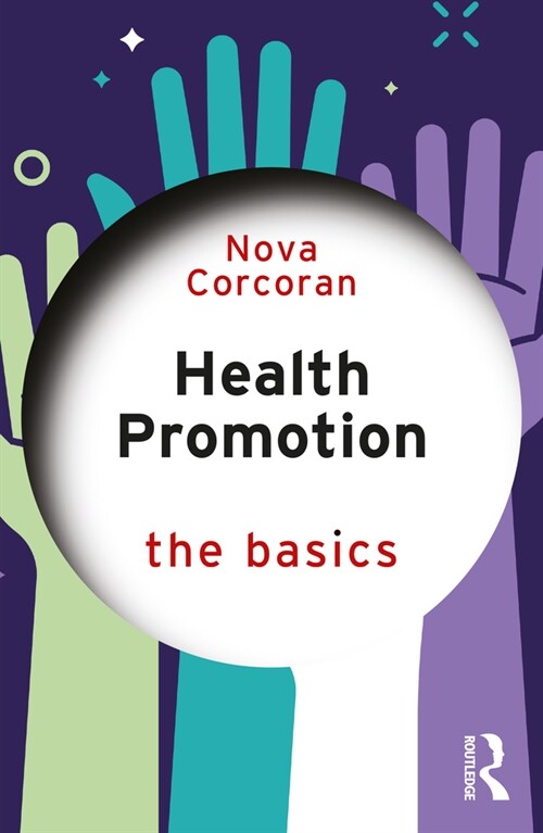 Health Promotion : The Basics (Paperback)