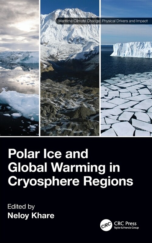 Polar Ice and Global Warming in Cryosphere Regions (Hardcover, 1)