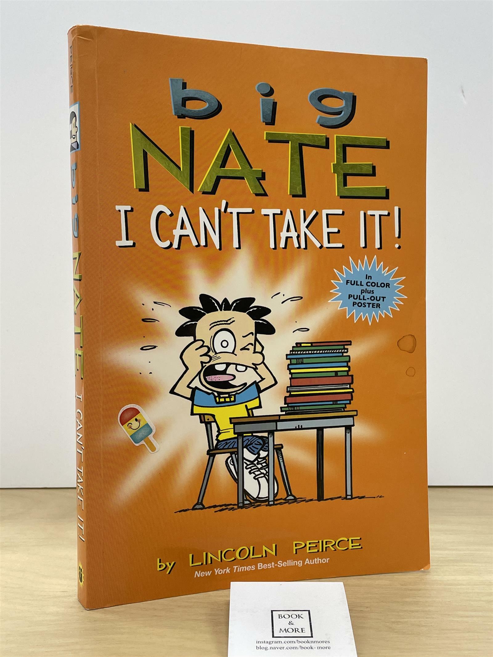 [중고] Big Nate: I Can‘t Take It!: Volume 7 (Paperback)