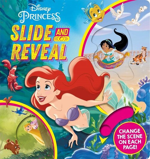 Disney Princess: Slide and Reveal (Board Book)