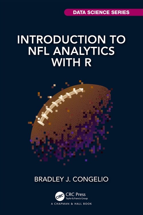 Introduction to NFL Analytics with R (Paperback, 1)